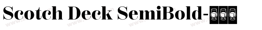 Scotch Deck SemiBold字体转换